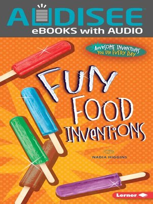 cover image of Fun Food Inventions